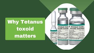 Why Tetanus Toxoid Vaccination Matters [upl. by Cummins255]