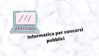 Informatica per concorsi pubblici 1 [upl. by Forland]