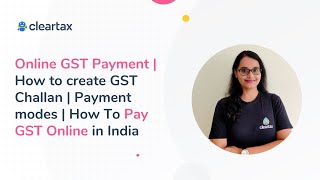 Online GST Payment  How to create GST Challan  Payment modes  How To Pay GST Online in India [upl. by Irahc]