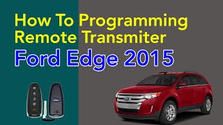 DIY How to Program Ford Smart Key [upl. by Andrews]