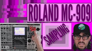 Roland MC909 Groovebox 🎧Sampling 🎧Sound Generator Part 4 Roland Groovebox sampling [upl. by Gabrielson737]