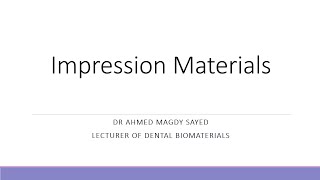 Impression Materials Dental Biomaterials [upl. by Adlecirg881]