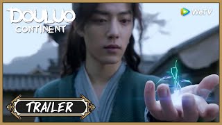 DouLuo Continent  Trailer  Xiao Zhan amp Wu Xuanyi begin to adventure  斗罗大陆  ENG SUB [upl. by Athene]