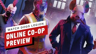 Watch Dogs Legion Online CoOp Preview [upl. by Peyter]