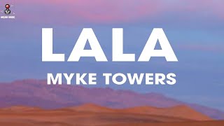 Myke Towers  LALA LyricsLetra [upl. by Reneta]