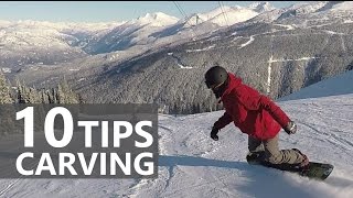 10 Tips for Snowboard Carving Turns [upl. by Gherardo]