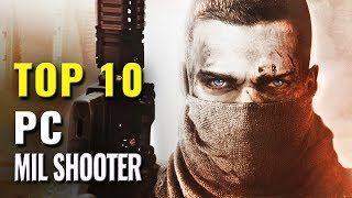 Top 10 Military Shooter PC Games of 20102018 [upl. by Eisiam783]