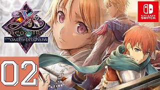 Ys Memoire The Oath in Felghana Switch Gameplay Walkthrough Part 2  No Commentary [upl. by Emawk829]