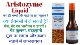 aristozyme liquid uses in hindi गैस पेट का भारीपन व डकारें  पेट फूलना बदहज़मी भूख ना लगना। [upl. by Dante]