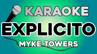 KARAOKE Explicito  Myke Towers [upl. by Jolee]