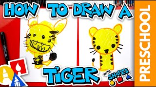 How To Draw A Tiger  Preschool [upl. by Luedtke]