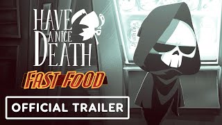 Have a Nice Death Fast Food  Official Animated Launch Trailer [upl. by Aguayo]