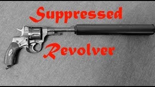 Suppressed Silenced Revolver Russian M1895 Nagant Revolver [upl. by Dorsey]