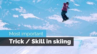 Most Important Trick  Skill in Skiing [upl. by Eidnil39]