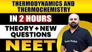 THERMODYNAMICS AND THERMOCHEMISTRY in 2 Hours  All Theory  Expected Questions for NEET [upl. by Carlota]