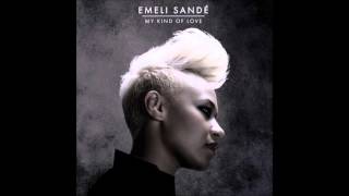 Emeli Sandé  My Kind of Love RedOne amp Alex P Remix [upl. by Ona]