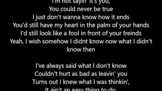 Toby Keith  Wish I Didnt Know Now  Lyrics Scrolling [upl. by Waiter158]