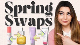 Spring Skincare Swaps  My Skincare Changes for the Season [upl. by Odlanar]