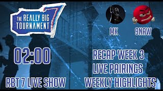 The Really Big Tournament 7  Live Show 4 [upl. by Anastasia]