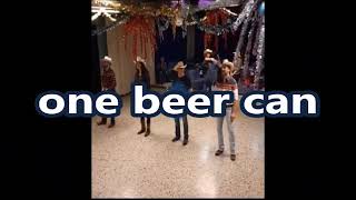 One Beer Can  country dance [upl. by Yaner568]