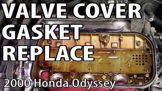 Honda Odyssey Valve Cover Gasket Replacement DIY [upl. by Ina]