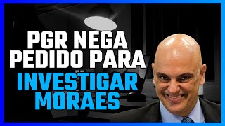 PGR nega pedido de Deltran para investigar Moraes [upl. by Sue]