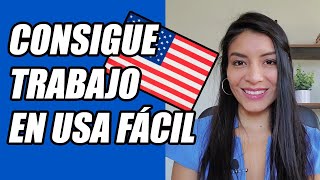 9 formas de encontrar trabajo en Estados Unidos desde tu país  empresas y requisitos [upl. by Ethelinda]