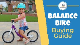 Balance Bike Buying Guide [upl. by Schonthal]