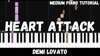 Demi Lovato  Heart Attack Medium Piano Tutorial [upl. by Mcquoid]