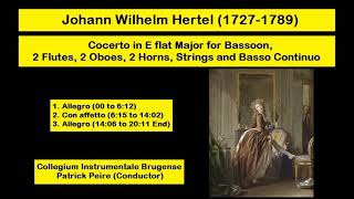 Johann Wilhelm Hertel 17271789  Concerto for Bassoon in E flat Major [upl. by Chaille]