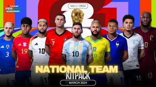 National Team Kitspack Update 2024 Efootball Pes 2021 SIDER PC [upl. by Havot]