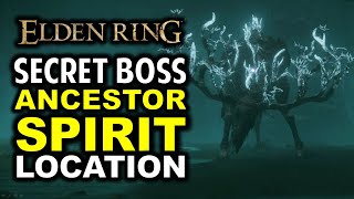 Ancestor Spirit Secret Boss Location  Elden Ring [upl. by Enoval]