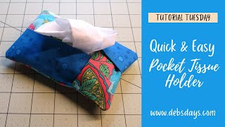 Quick and Easy Pocket Tissue Holder Sewing Tutorial [upl. by Nail]