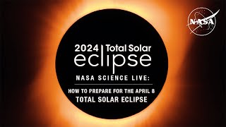 NASA Science Live How to Prepare for the April 8 Total Solar Eclipse [upl. by Nidraj]