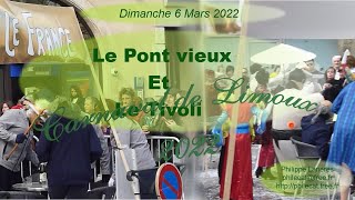 Carnaval de Limoux 2022  Le Pont Vieux et Le Tivoli [upl. by Petronille263]