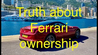 Truth about Ferrari ownership noone talks about [upl. by Atnad]