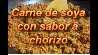 CHORIZO DE SOYA  SOY SAUSAGE  LONGANIZA  Lorena Lara [upl. by Kingsley]