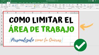 Como limitar el Área de trabajo en Excel  Personalízalo como tu quieras Fácil y Rápido [upl. by Durrett]