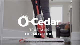 OCedar Presents True Tales of Party Fouls Part 2 [upl. by Vivian410]