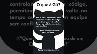 O que é Git e GitHub shorts git github [upl. by Anayt]