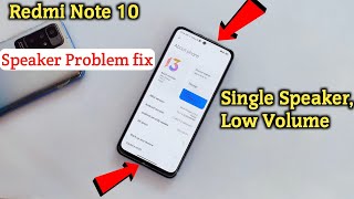 Redmi Note 10 Speaker Problem  Redmi Note 10 Dual Speaker Not Working Problem [upl. by Karrie]