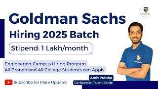 Goldman Sachs Hiring 2025 Batch Detailed Registration Process  Prepare for Free with Talent Battle [upl. by Ylam669]