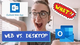 Is Outlook Web App Better Than Desktop App [upl. by Anavoj]