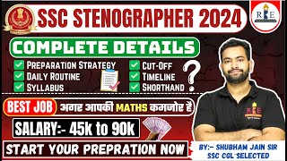 SSC Stenographer 2024 complete details Strategy study routine syllabus eligibility cutoff [upl. by Elohcin]