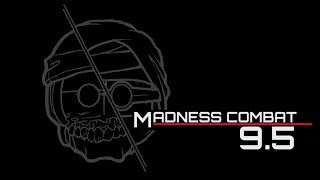 Madness Combat 95 complete [upl. by Benedetto]