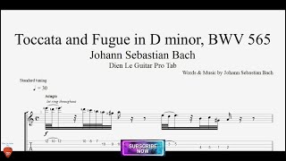 Toccata and Fugue in D minor BWV 565 by Bach for Guitar Tutorial with TABs [upl. by Zerline]