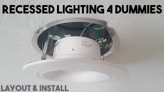 Recessed Lighting Layout and Installation How To  DIY [upl. by Marian793]