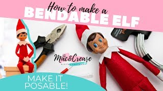 How to make your elf on the shelf bendable [upl. by Weintrob]