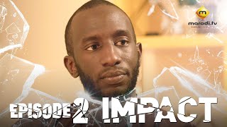 Série  Impact  Episode 2  VOSTFR [upl. by Solracnauj]