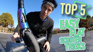 TOP 5 EASY FLAT SCOOTER TRICKS TO LEARN FOR BEGINNERS [upl. by Ignace]